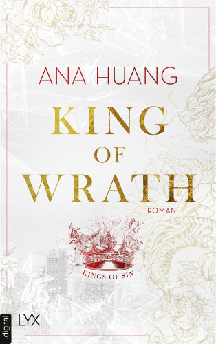 Ana Huang: King of Wrath