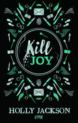 Holly Jackson: Kill Joy