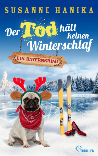 Susanne Hanika: Der Tod hält keinen Winterschlaf