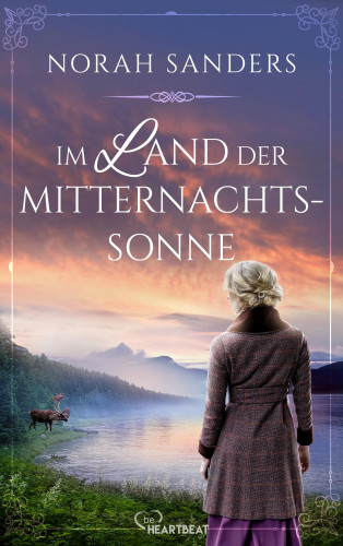 Norah Sanders: Im Land der Mitternachtssonne