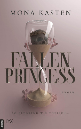 Mona Kasten: Fallen Princess