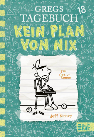 Jeff Kinney: Gregs Tagebuch 18 - Kein Plan von nix