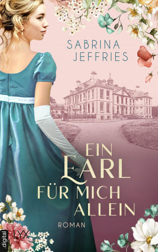 Sabrina Jeffries: Ein Earl für mich allein