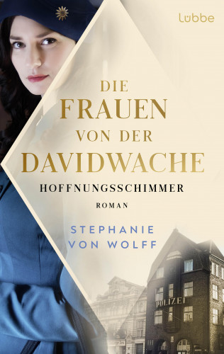 Stephanie von Wolff: Die Frauen von der Davidwache