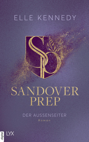 Elle Kennedy: Sandover Prep - Der Außenseiter