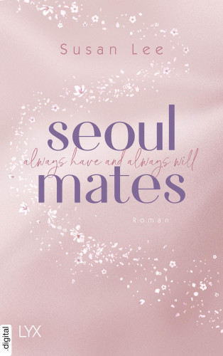Susan Lee: Seoulmates - Always have and always will