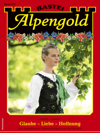 Monika Leitner: Alpengold 415