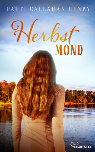 Patti Callahan Henry: Herbstmond