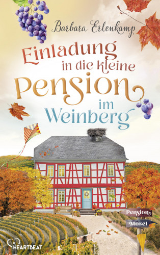 Barbara Erlenkamp: Einladung in die kleine Pension im Weinberg