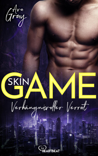 Ava Gray: Skin Game - Verhängnisvoller Verrat