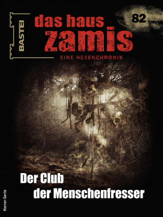 Christian Montillon: Das Haus Zamis 82