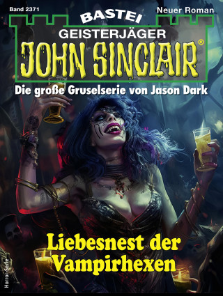 Jason Dark: John Sinclair 2371
