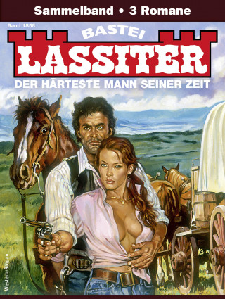 Jack Slade: Lassiter Sammelband 1858