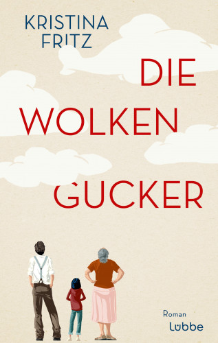Kristina Fritz: Die Wolkengucker