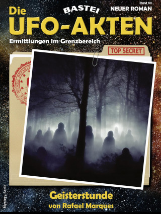 Rafael Marques: Die UFO-AKTEN 60