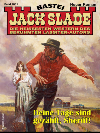 Jack Slade: Jack Slade 1001