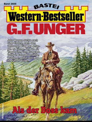 G. F. Unger: G. F. Unger Western-Bestseller 2656