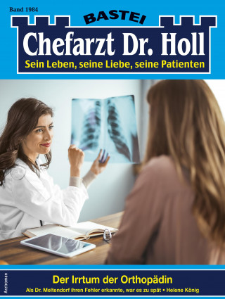 Helene König: Chefarzt Dr. Holl 1984