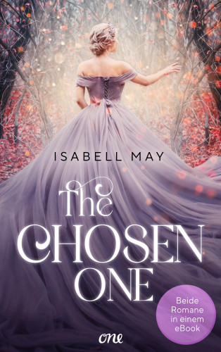 Isabell May: The Chosen One