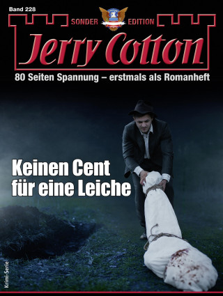Jerry Cotton: Jerry Cotton Sonder-Edition 228