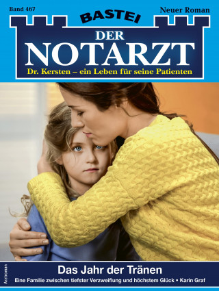 Karin Graf: Der Notarzt 467