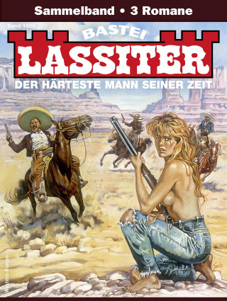 Jack Slade: Lassiter Sammelband 1860