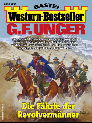 G. F. Unger: G. F. Unger Western-Bestseller 2661
