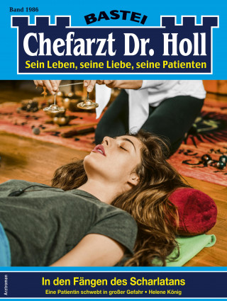 Helene König: Chefarzt Dr. Holl 1986