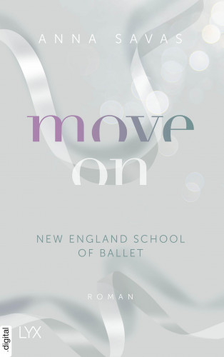 Anna Savas: Move On - New England School of Ballet