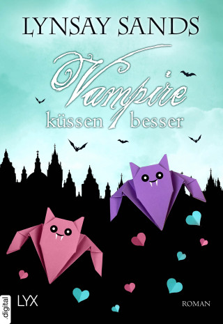 Lynsay Sands: Vampire küssen besser