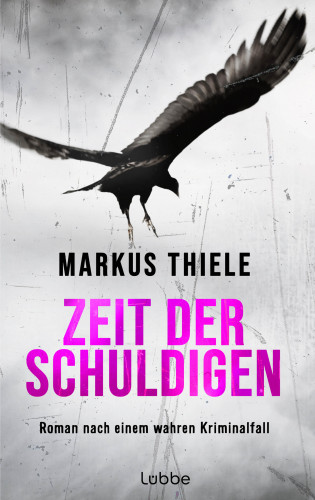 Markus Thiele: Zeit der Schuldigen