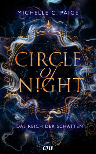 Michelle C. Paige: Circle of Night - Das Reich der Schatten