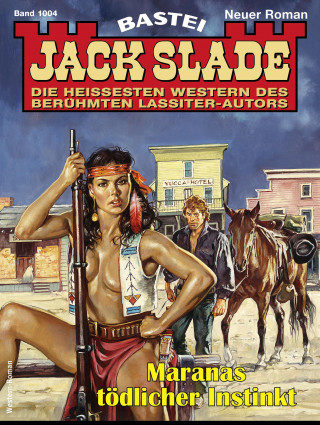 Jack Slade: Jack Slade 1004