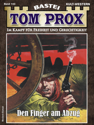 Erik A. Bird: Tom Prox 143