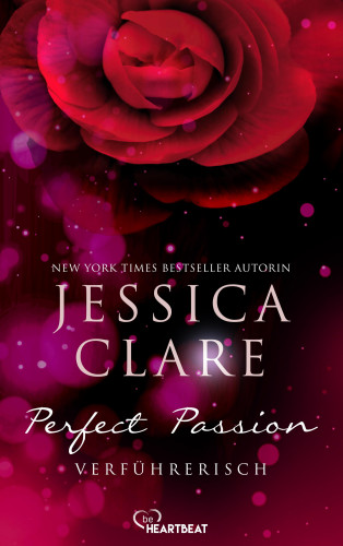 Jessica Clare: Perfect Passion - Verführerisch