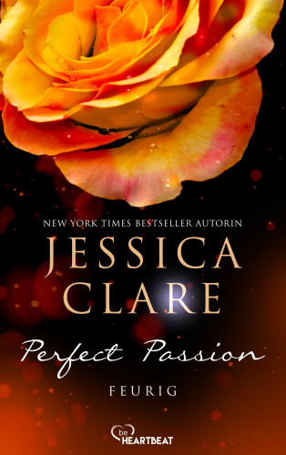Jessica Clare: Perfect Passion - Feurig