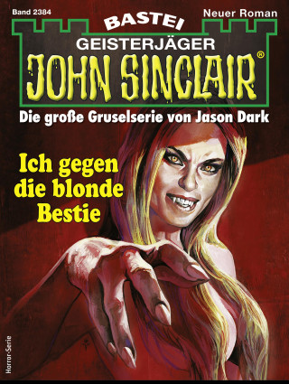 Jason Dark: John Sinclair 2384