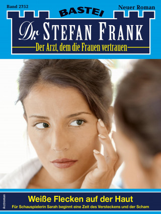Stefan Frank: Dr. Stefan Frank 2752