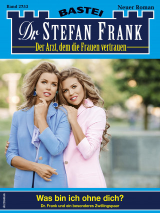 Stefan Frank: Dr. Stefan Frank 2753