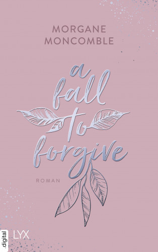 Morgane Moncomble: A Fall to Forgive