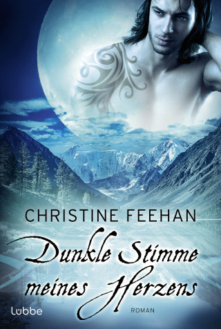 Christine Feehan: Dunkle Stimme meines Herzens