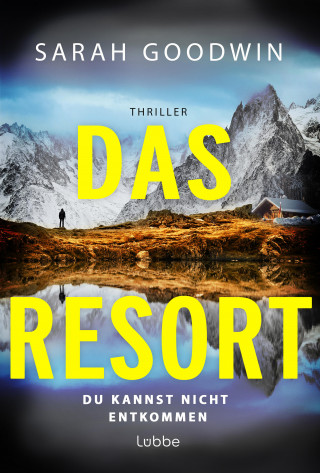 Sarah Goodwin: Das Resort