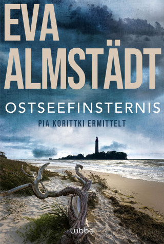 Eva Almstädt: Ostseefinsternis