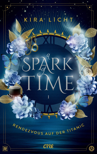 Kira Licht: A Spark of Time - Rendezvous auf der Titanic