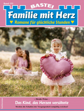 Heide Prinz: Familie mit Herz 175