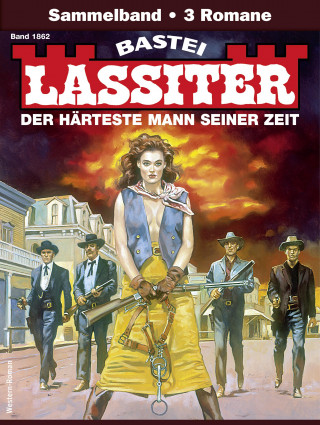 Jack Slade: Lassiter Sammelband 1862