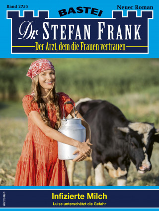 Stefan Frank: Dr. Stefan Frank 2755