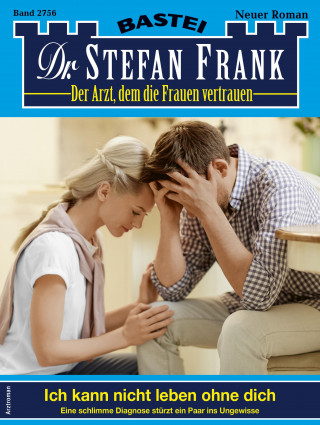Stefan Frank: Dr. Stefan Frank 2756