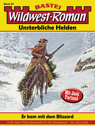 Jonny Kent: Wildwest-Roman – Unsterbliche Helden 42