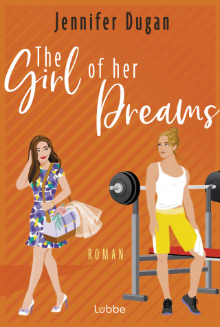 Jennifer Dugan: The Girl of her Dreams
